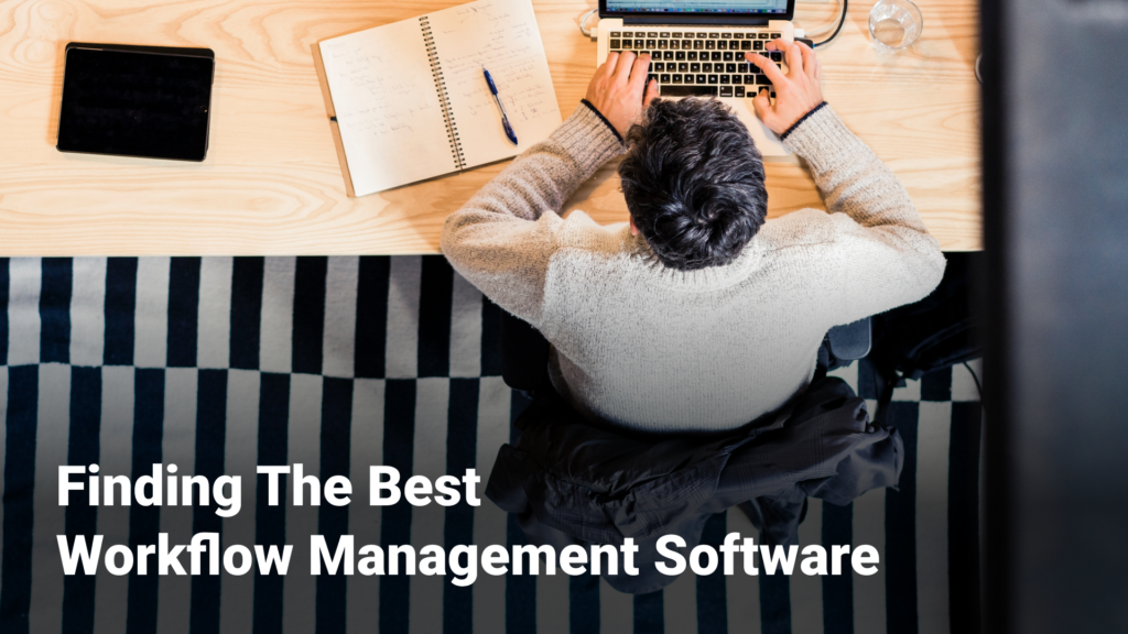 Workflow Management Software - Comparing the Top 10